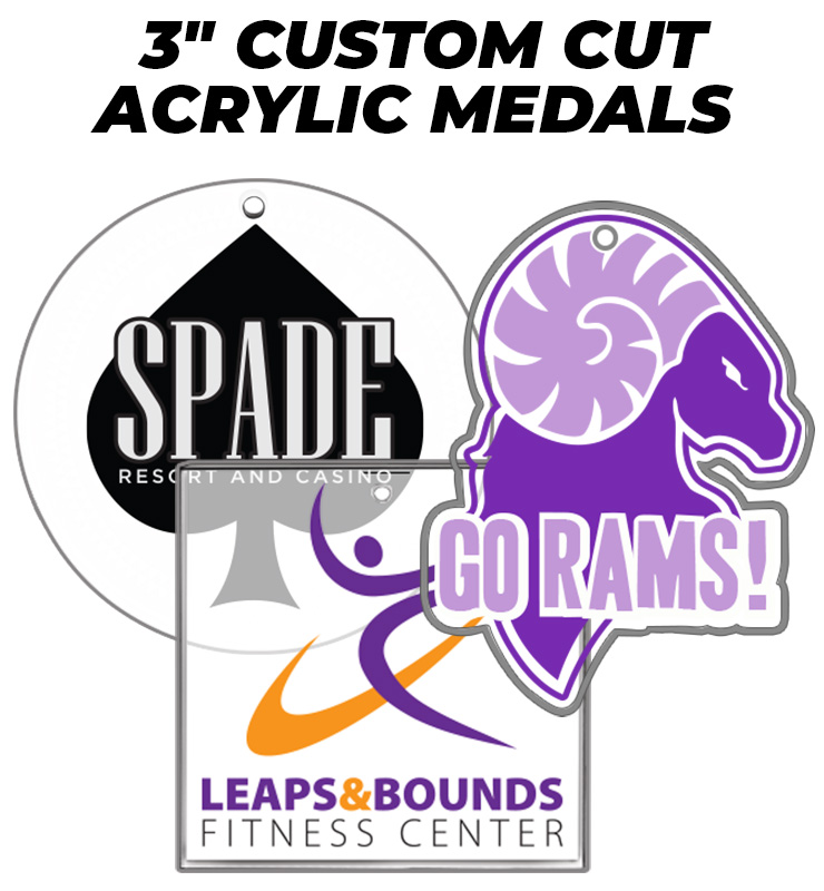 3" Custom Cut Acrylic Medal
