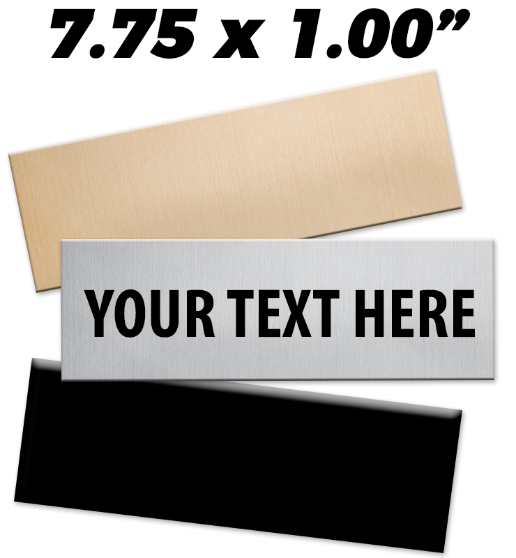 7.75"W x 1"H Engraving Plates