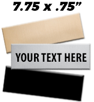7.75"W x 0.75"H Engraving Plates
