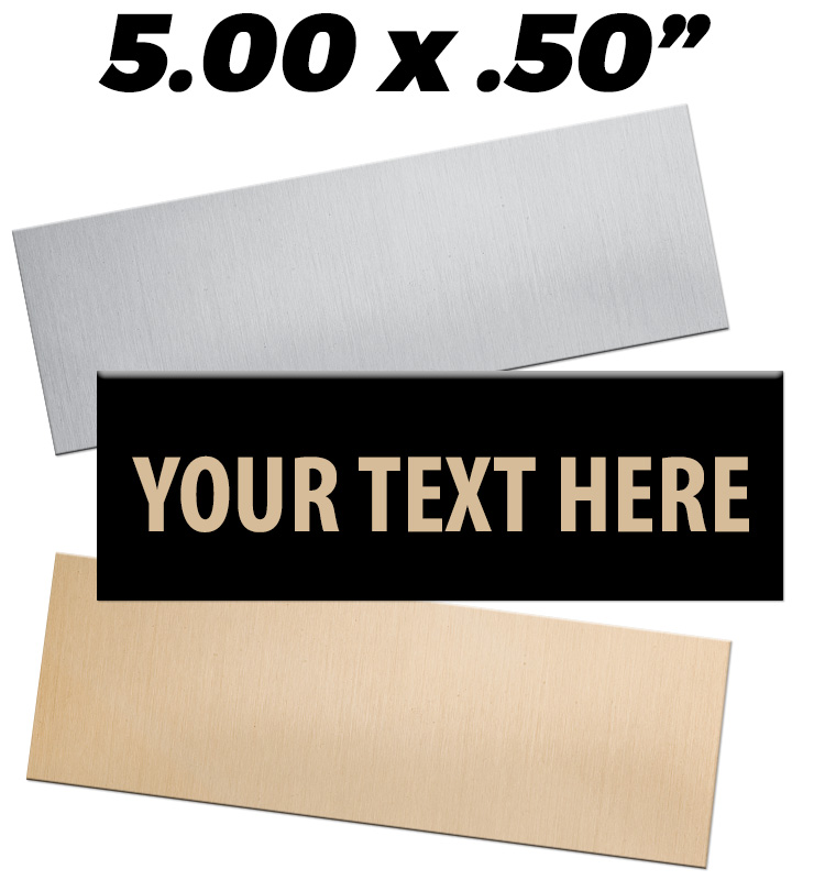 5"W x 0.50"H Engraving Plates