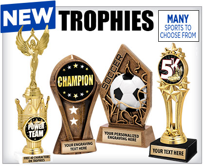 New Arrivals Trophies