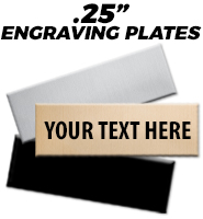 Engraving Plates 0.25"H