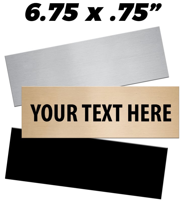 6.75"W x 0.75"H Engraving Plates