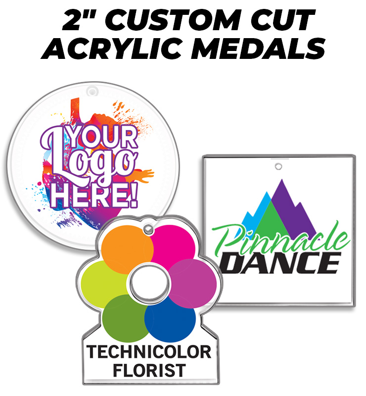 2" Custom Cut Acrylic Medal
