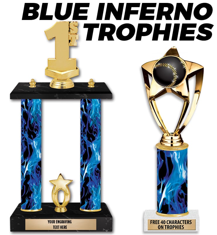 Blue Inferno Column Trophies
