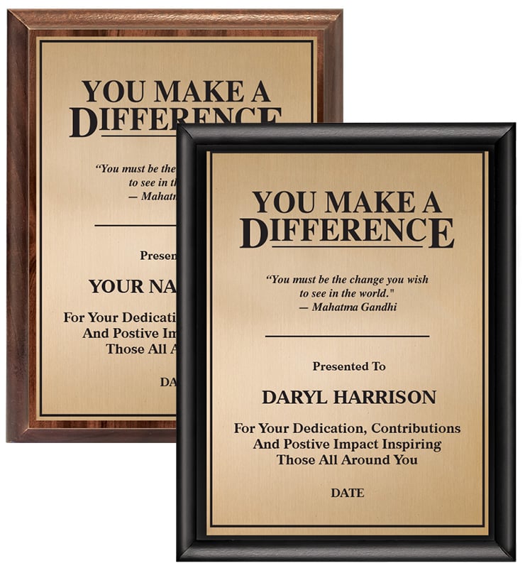 You Make A Difference Motivational Plaque