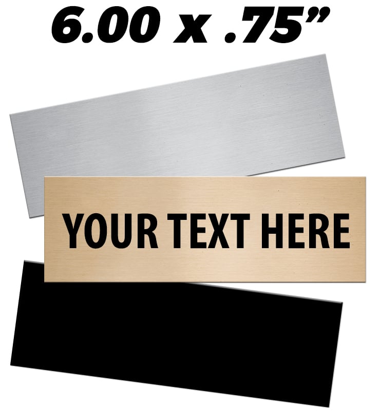 6"W x 0.75"H Engraving Plates