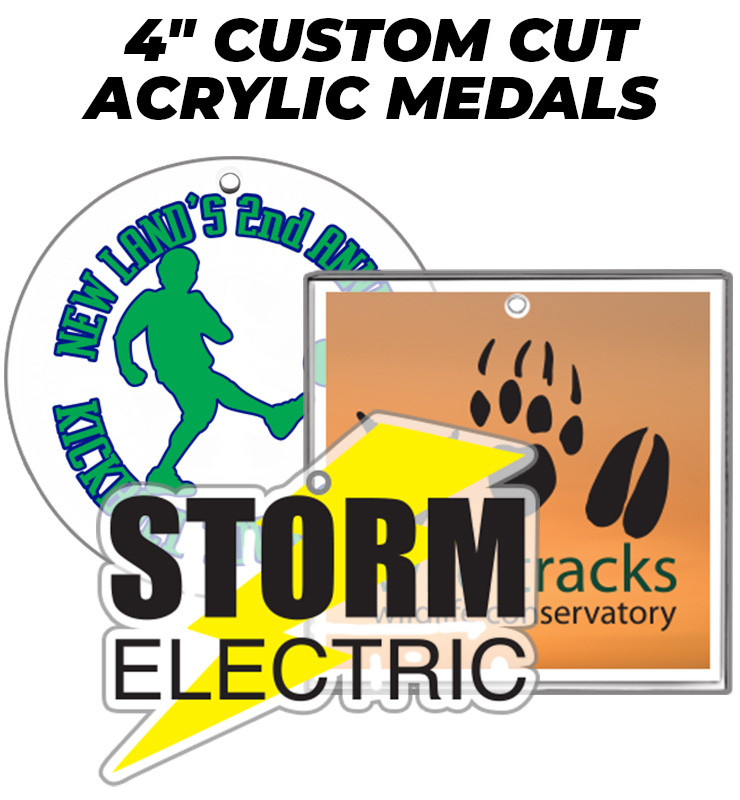 4" Custom Cut Acrylic Medal