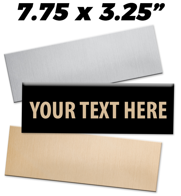 7.75"W x 3.25"H Engraving Plates