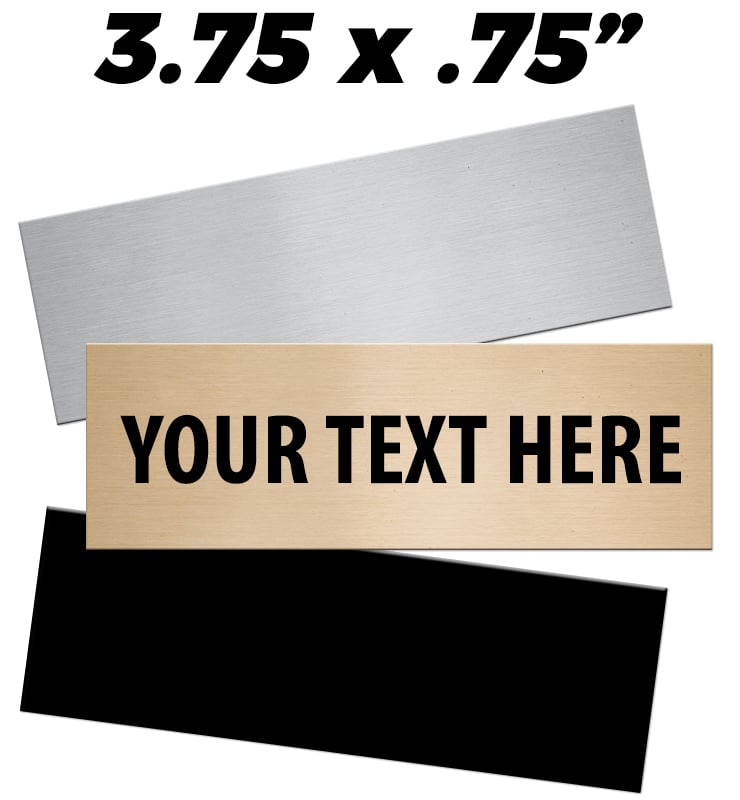 3.75"W x 0.75"H Engraving Plates