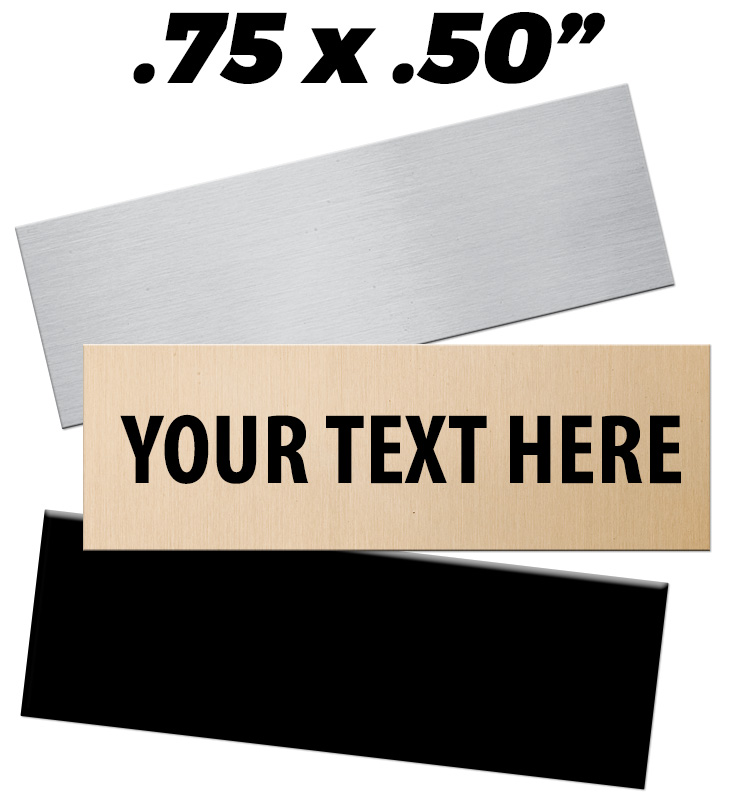 0.75"W x 0.50"H Engraving Plates