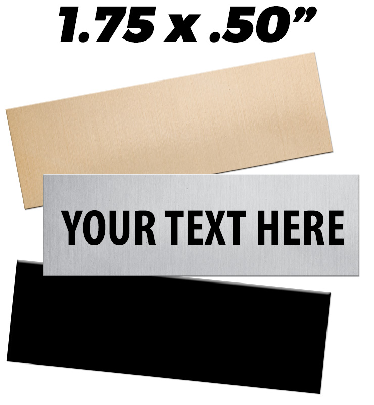 1.75"W x 0.50"H Engraving Plates