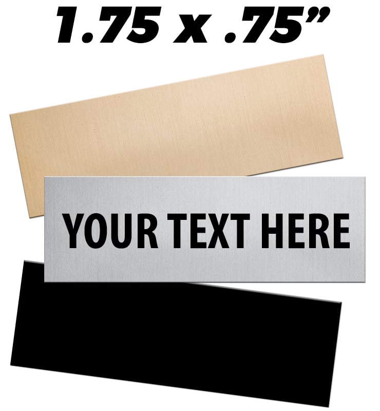 1.75"W x 0.75"H Engraving Plates