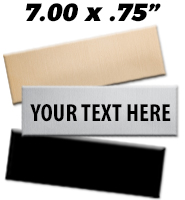 7"W x 0.75"H Engraving Plates