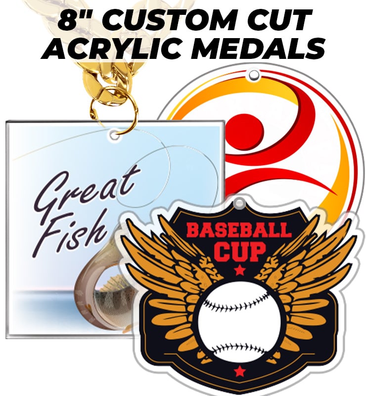 8" Massive Custom Cut Acrylic Medal