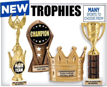 New Arrivals Trophies
