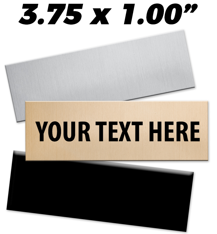 3.75"W x 1"H Engraving Plates