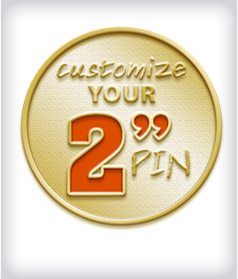 Custom 2&rdquo; Pin image