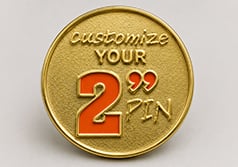 2" Custom Pin