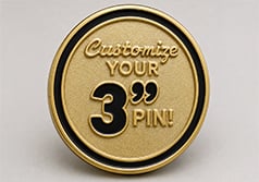 3" Custom Pin