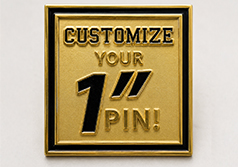1" Custom Pin